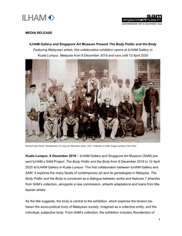 1 MEDIA RELEASE ILHAM Gallery and Singapore Art Museum Present