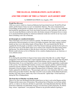 The Illegal Immigration (Aliyah Bet) and the Story of the La’Negev Aliyah Bet Ship