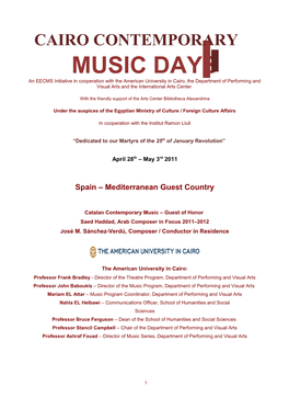 MUSIC DAYS an EECMS Initiative in Cooperation with the American University in Cairo, the Department of Performing and Visual Arts and the International Arts Center