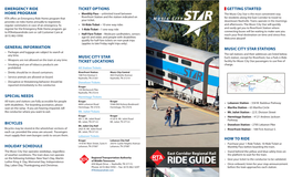 RIDE GUIDE • Once Onboard, Listen for Your Stop Announcement Day, Labor Day, Thanksgiving and Christmas
