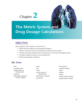 The Metric System and Drug Dosage Calculations