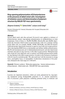 Ring-Opening Polymerization of Β-Butyrolactone in the Presence Of