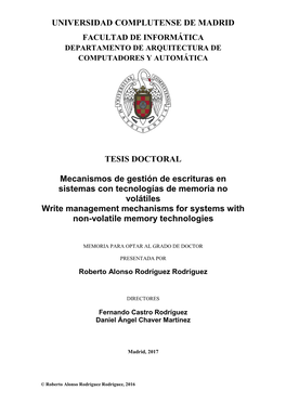 Mecanismos De Gestión De Escrituras En Sistemas Con Tecnologías De Memoria No Volátiles Write Management Mechanisms for Systems with Non-Volatile Memory Technologies