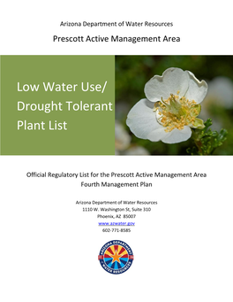 Prescott AMA Low Water Use/Drought Tolerant Plant List