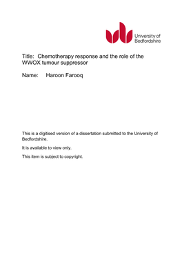 Title: Chemotherapy Response and the Role of the WWOX Tumour Suppressor Name: Haroon Farooq