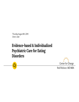 Evidence-Based & Individualized Psychiatric Care for Eating Disorders