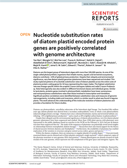 Nucleotide Substitution Rates of Diatom Plastid Encoded Protein Genes Are Positively Correlated with Genome Architecture Yan Ren1, Mengjie Yu2, Wai Yee Low1, Tracey A