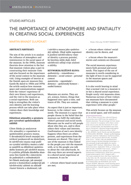 The Importance of Atmosphere and Spatiality in Creating Social Experiences