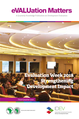 Evaluation Matters a Quarterly Knowledge Publication on Development Evaluation