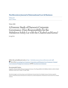 A Forensic Study of Daewoo's Corporate Governance: Does Responsibility for the Meltdown Solely Lie with the Chaebol and Korea? Joongi Kim