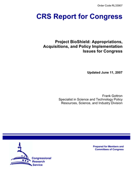 Project Bioshield: Appropriations, Acquisitions, and Policy Implementation Issues for Congress
