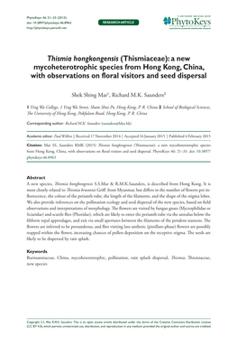 Thismia Hongkongensis (Thismiaceae): a New Mycoheterotrophic Species from Hong Kong, China, with Observations on Floral Visitors and Seed Dispersal