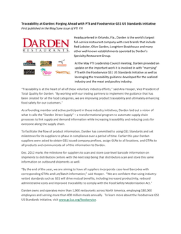 Traceability at Darden: Forging Ahead with PTI and Foodservice GS1 US Standards Initiative First Published in the May/June Issue of PTI FYI