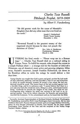 Charles Taze Russell: Pittsburgh Prophet, 1879-1909 Albert V