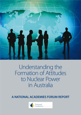 Understanding the Formation of Attitudes to Nuclear Power in Australia