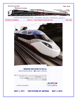 May 1, 1971 the Future of Amtrak May 1, 2019 Lancaster Dispatcher Page 2 May 2019