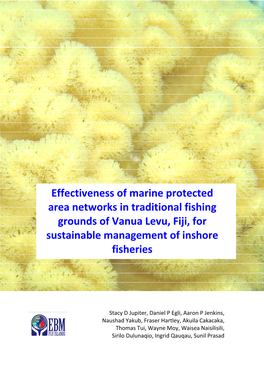Effectiveness of Marine Protected Area Networks in Traditional Fishing Grounds of Vanua Levu, Fiji , for Sustainable Management of Inshore Fisheries