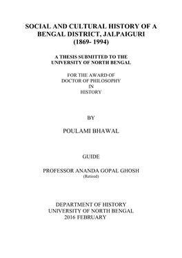 Social and Cultural History of a Bengal District, Jalpaiguri (1869- 1994)