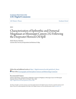 Characterization of Epibenthic and Demersal Megafauan at Mississippi Canyon 252 Following the Deepwater Horizon Oil Spill