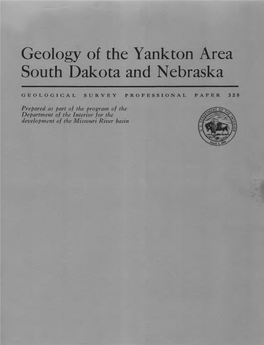 Geology of the Yankton Area South Dakota and Nebraska