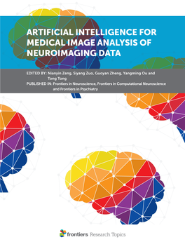 Artificial Intelligence for Medical Image Analysis of Neuroimaging Data