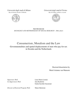 Consumerism, Moralism and the Law Governmentalities and Spatial Displacements of Men Who Pay for Sex in Sweden and the Netherlands