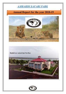 AMBARDI SAFARI PARK Annual Report for the Year 2018-19