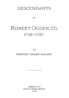 ROBERT OGDEN,2D, I 716--1787