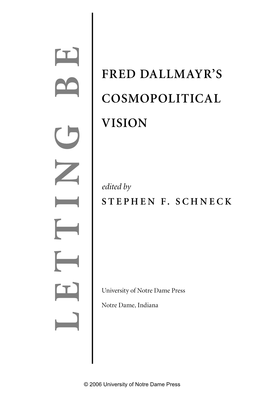 Fred Dallmayr's Cosmopolitical Vision