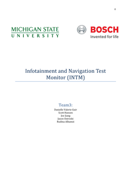 Infotainment and Navigation Test Monitor (INTM)