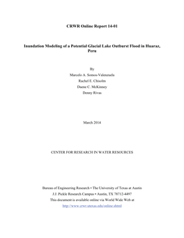 CRWR Online Report 14-01 Inundation Modeling of a Potential Glacial Lake Outburst Flood in Huaraz, Peru