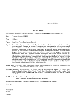 September 26, 2008 MEETING NOTICE Representative Jeff Delzer