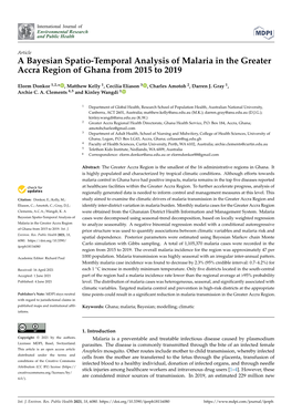A Bayesian Spatio-Temporal Analysis of Malaria in the Greater Accra Region of Ghana from 2015 to 2019