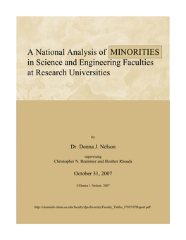 A NATIONAL ANALYSIS of MINORITIES in SCIENCE and ENGINEERING FACULTIES at RESEARCH UNIVERSITIES EXECUTIVE SUMMARY by Dr