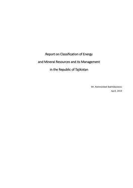 Report on Classification of Energy and Mineral Resources and Its Management in the Republic of Tajikistan