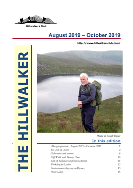 The Hillwalker ● August 2019 – October 2019 1