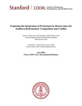 Exploring the Integration of Protestants in Mexico Since the Southern Reformation: Competition and Conflict