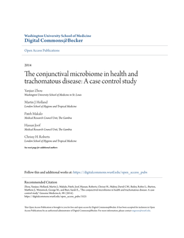 The Conjunctival Microbiome in Health and Trachomatous Disease: a Case Control Study Yanjiao Zhou Washington University School of Medicine in St