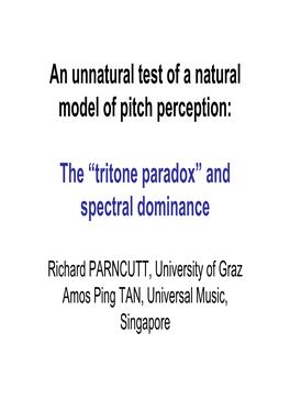 The “Tritone Paradox” and Spectral Dominance