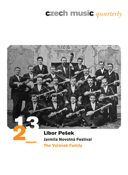 Libor Pešek Jarmila Novotná Festival the Volánek Family Opera