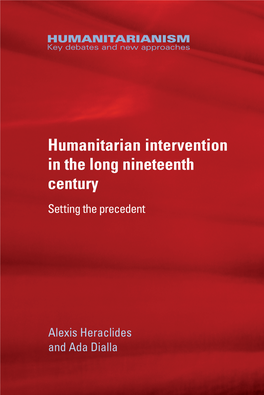Humanitarian Intervention in the Long Nineteenth Century Setting the Precedent