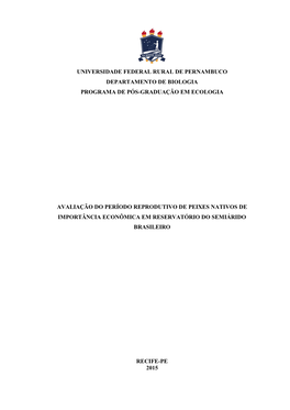 Universidade Federal Rural De Pernambuco Departamento De Biologia Programa De Pós-Graduação Em Ecologia Avaliação Do Perío