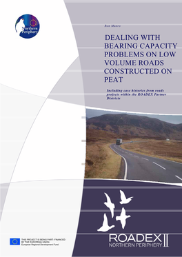 Dealing with Bearing Capacity Problems on Low Volume Roads Constructed on Peat