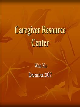 Caregiver Resource Center-Community Services Network for Seniors