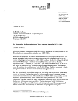 Monsanto Is Submitting the Information in This Petition for Review by the USDA As Part of the Regulatory Process