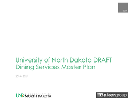 University of North Dakota DRAFT Dining Services Master Plan