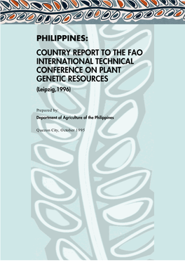 PHILIPPINES: COUNTRY REPORT to the FAO INTERNATIONAL TECHNICAL CONFERENCE on PLANT GENETIC RESOURCES (Leipzig,1996)