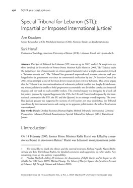 Special Tribunal for Lebanon (STL): Impartial Or Imposed International Justice?