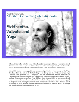 An Inteview with Marshall Govindan (Satchidananda)