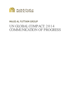 Un Global Compact: 2014 Communication of Progress